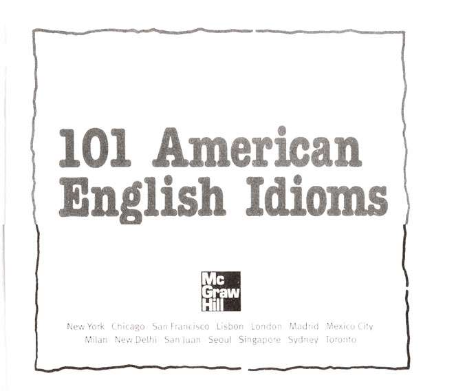 Từ Điển Idioms - 03 Ebook Hay Nhất (Dùng Offline) 1 2. Findzon 101 AMERICAN IDIOMS