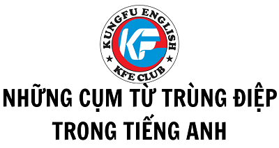 26 cụm từ trùng điệp trong tiếng Anh bạn nên biết 1 26 cụm từ trùng điệp trong tiếng Anh bạn nên biết